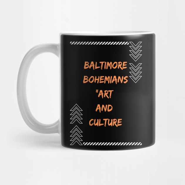 BALTIMORE BOHEMIANS ART AND CULTURE SET DESIGN by The C.O.B. Store